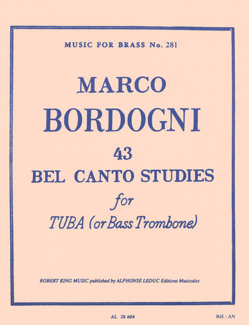 Bordogni M. - 43 Bel Canto Studies ( Tuba/Bass Trombone ) Trombone