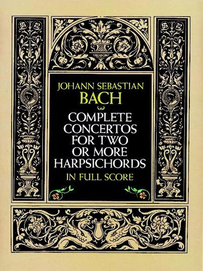 Bach J.S. - Complete Concertos For Two Or More Harpsichords - Full Score