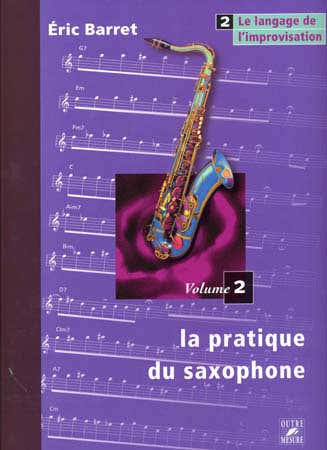 Barret Eric - Pratique Du Saxophone Vol.2