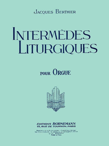Intermedes Liturgiques