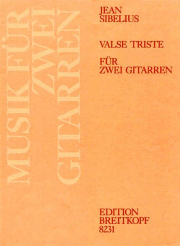 Sibelius Jean - Valse Triste Aus Op. 44 - 2 Guitar
