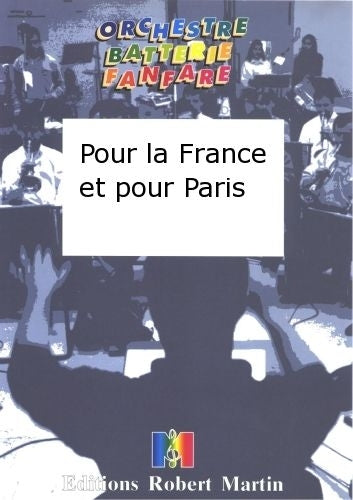 Amade - Pichaureau C. - Pour La France et Pour Paris