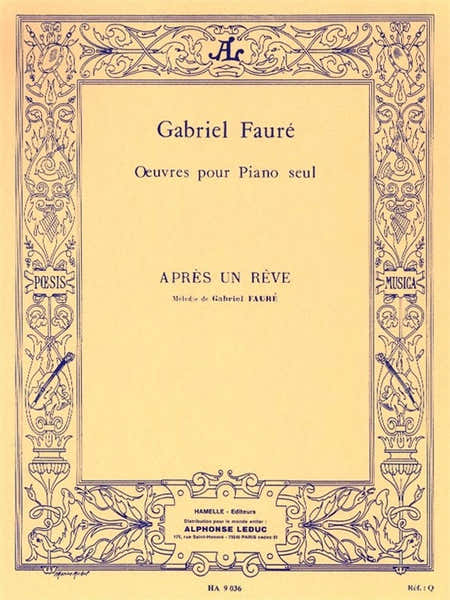 Après Un Rêve pour piano seul