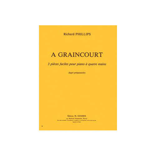 Phillips - A Graincourt - Piano À 4 Mains