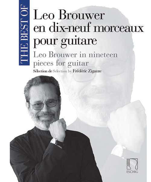 The Best Of : Leo Brouwer - Guitare