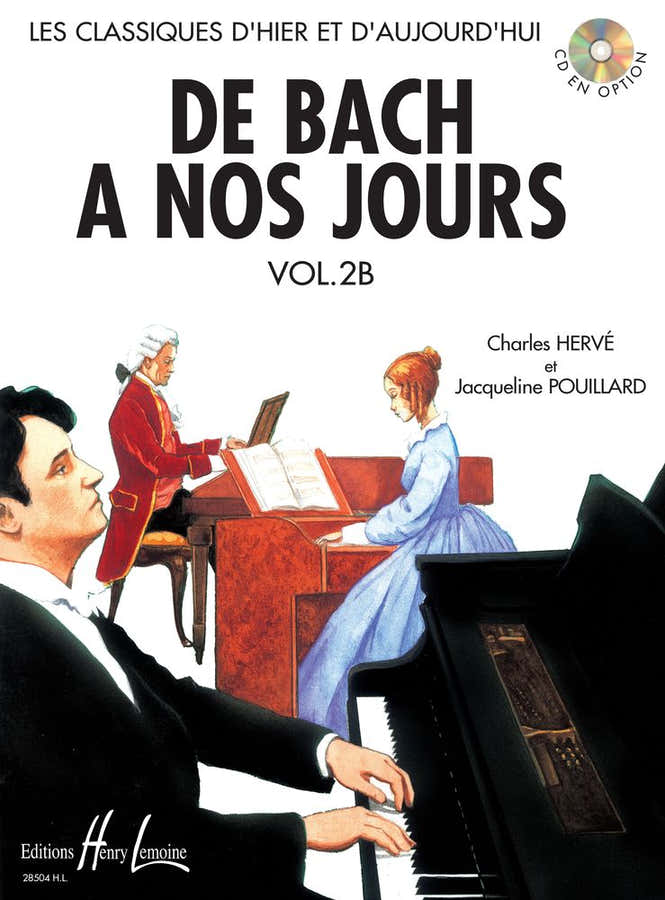Herve C. & Pouillard J. - De Bach A Nos Jours Vol.2b
