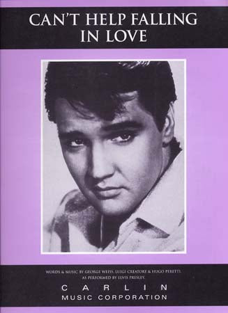 PRESLEY ELVIS - FORMAT CAN'T HELP FALLING IN LOVE WITH YOU - PVG