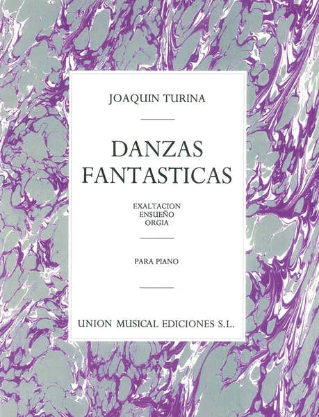 JOAQUIN TURINA DANZAS FANTASTICAS - PIANO SOLO
