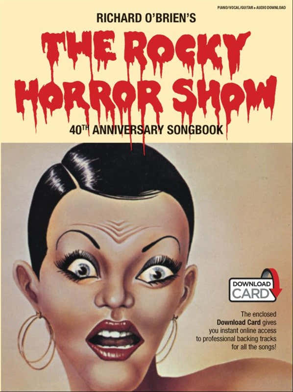 Richard O Brien - Rocky Horror Show 40TH Anniversary Songbook Book/download Card - PVG