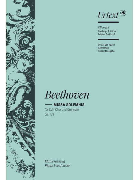 Beethoven - Missa Solemnis In D Major Op. 123
