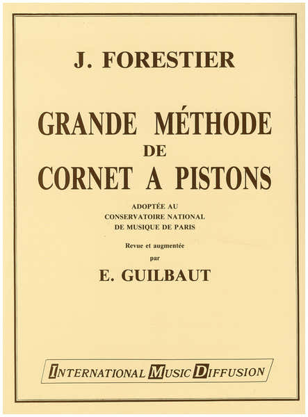 Forestier - Grande Méthode De Cornet A Pistons Vol.2