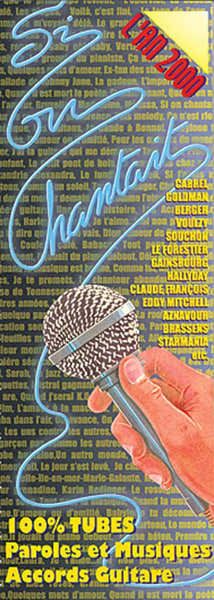 SI ON CHANTAIT L'AN 2000 - PAROLES ET ACCORDS
