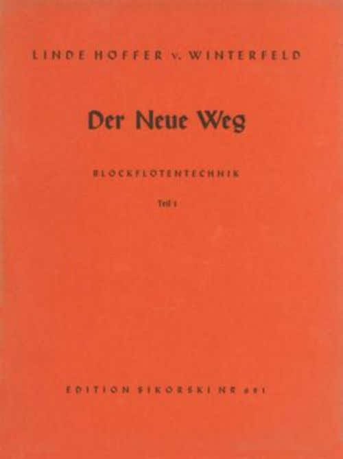 HOFFER-VON WINTERFELD L. - El nuevo camino - Flauta dulce alto