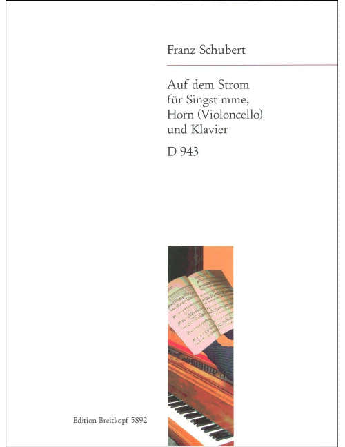 Schubert - Auf Dem Strom Op. Post. 119 D 943 - Tr Houn (Violoncelle) Et Piano