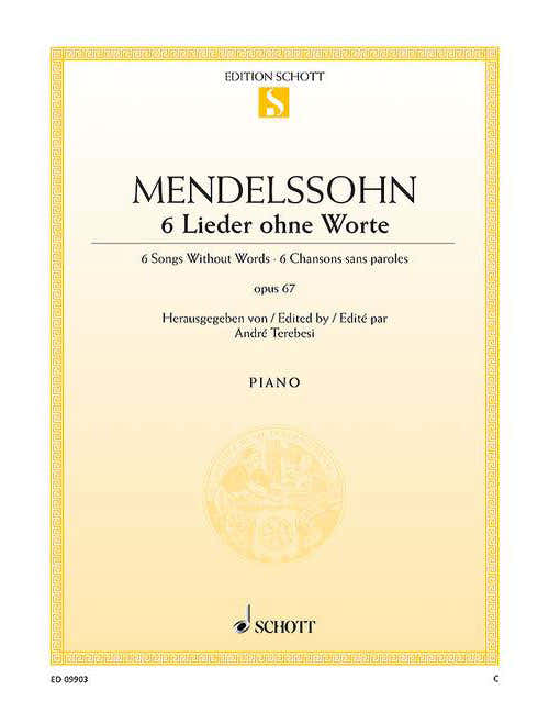 Mendelssohn Bartholdy - 6 Chansons Sans Paroles Op. 67 - Piano