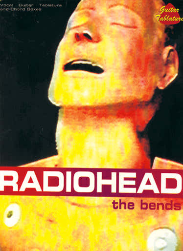 Radiohead - The Bends - Tablatura de guitarra