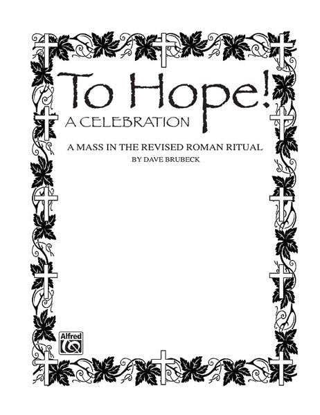 To Hope! A Mass - Mixed Voices