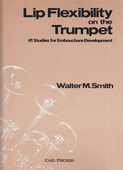 SMITH - LIP FLEXIBILITY - TROMPETTE