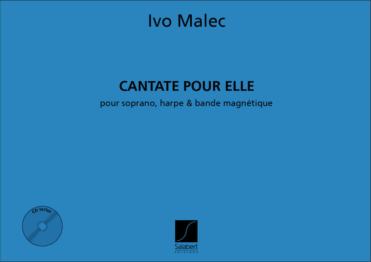 Cantate Pour Elle Sop. Voix Harpe Et Bande