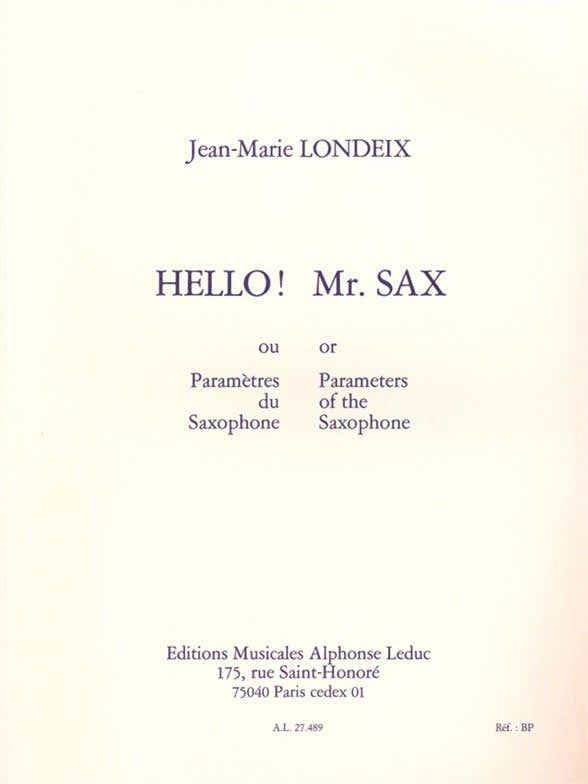 Hello! Mr. Sax ou paramètres du Saxophone