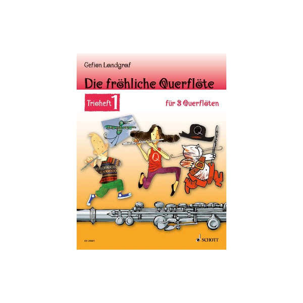 Landgraf Gefion - Die Frohliche Querflote vol.1 - 3 Flutes