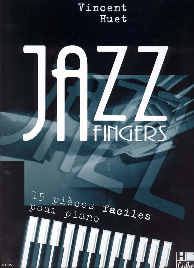 Huet - Jazz Fingers - Piano