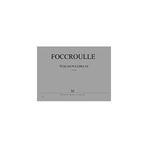 Foccroulle - O Quam Pulchra Es - Orgue
