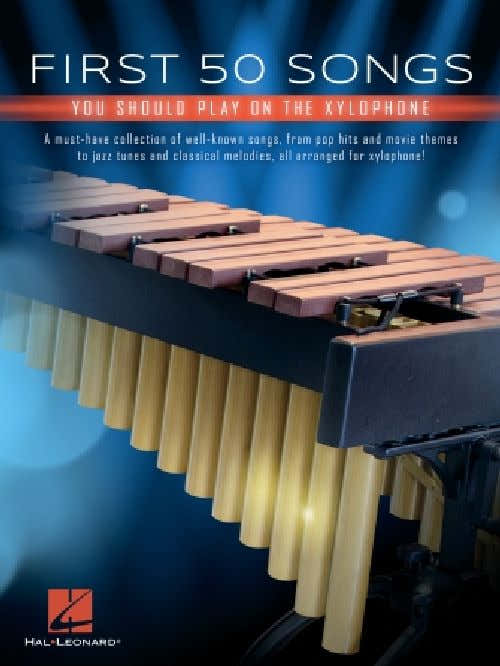 First 50 Songs You Should Play On Xylophone - Xylophone