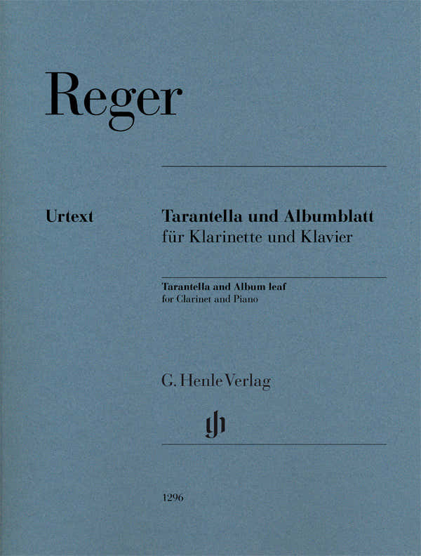 Reger M. - Tarantella Und Albumblatt - Clarinette & Piano