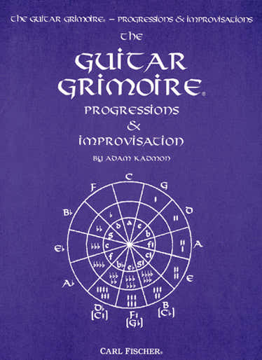 Kadmon Adam - Grimoire Progressions & Improvisations - Guitare