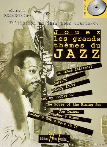 Jouez Les Grands Thèmes Du Jazz Vol.1 Clarinete - Pellegrino