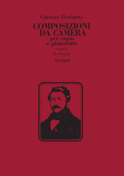 Donizetti G. - 12 Composizioni Da Camera - Volume I - Chant et Piano