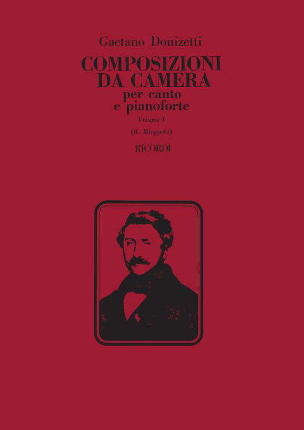 Donizetti G. - 12 Composizioni Da Camera - Volume I - Chant et Piano