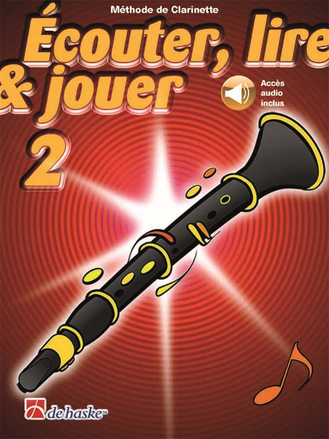 Écouter Lire Et Jouer Vol.2 Clarinete