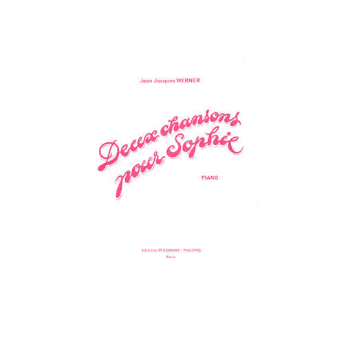 Werner - Chansons Pour Sophie (2) - Piano