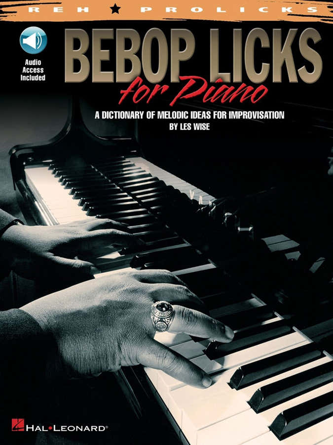 WISE LES - BEBOP LICKS FOR PIANO + AUDIO EN LIGNE