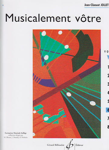 Jollet JEAN-clement - Musicalement Votre Vol.6 (eleve)