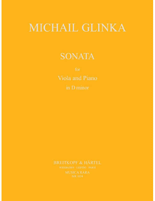 GLINKA MIKHAIL IVANOVITCH - SONATE D-MOLL - VIOLA PIANO