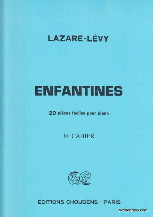 LAZARE-LEVY - ENFANTINES VOL.1 - PIANO