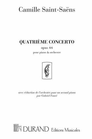 Saint Saens C. - Concerto N 4 Op 44 - Piano et Orchestre