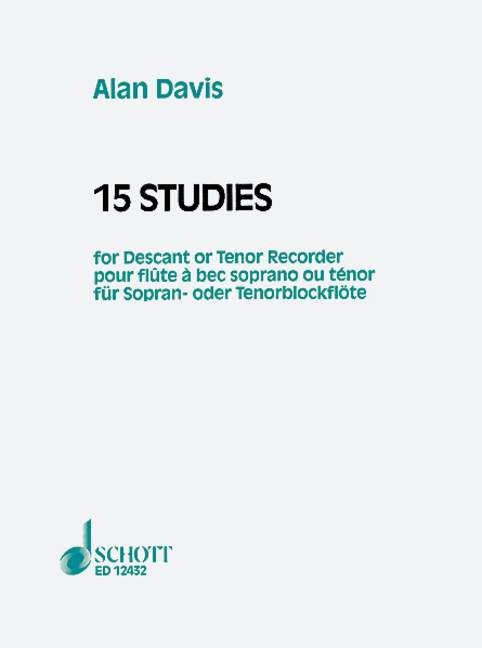 Davis Alan - 15 Studies - Soprano Or Ténor Recorder