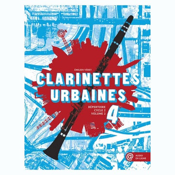 Véret E. - Clarinettes Urbaines Vol.4