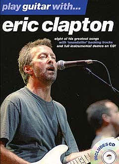 PLAY GUITAR WITH... ERIC CLAPTON VOL.1 + CD