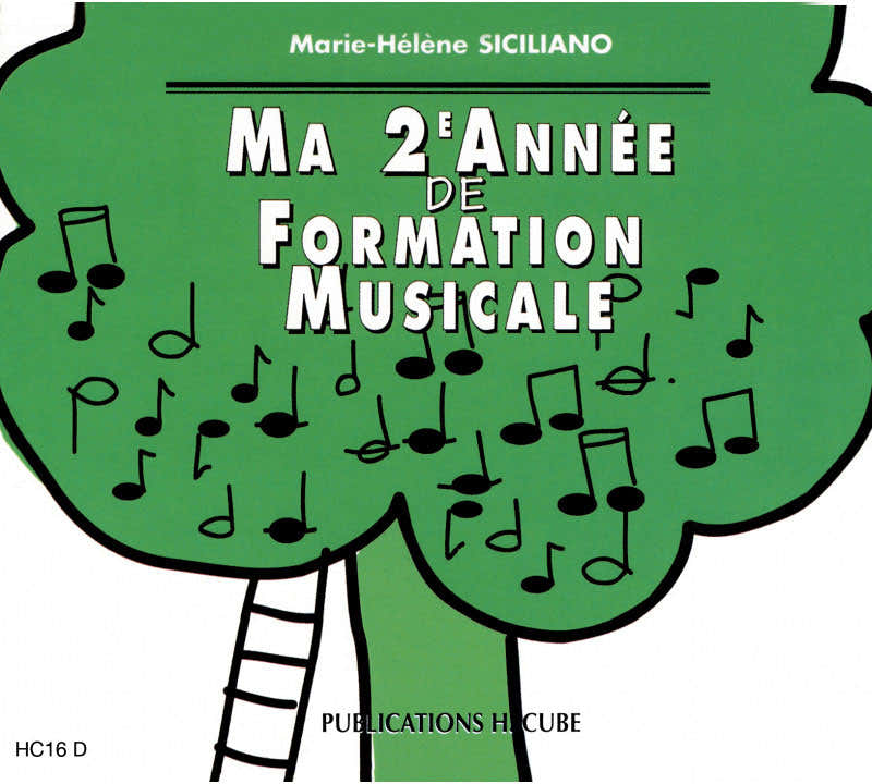 Siciliano M. H. - Ma 2eme Année De Formation Musicale (CD Seul)
