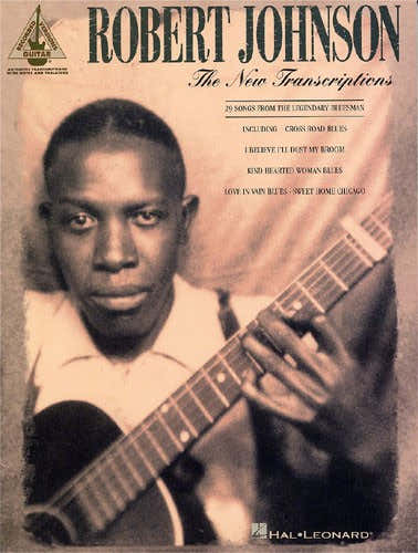 Robert Johnson The New Transcriptions - Guitar Tab