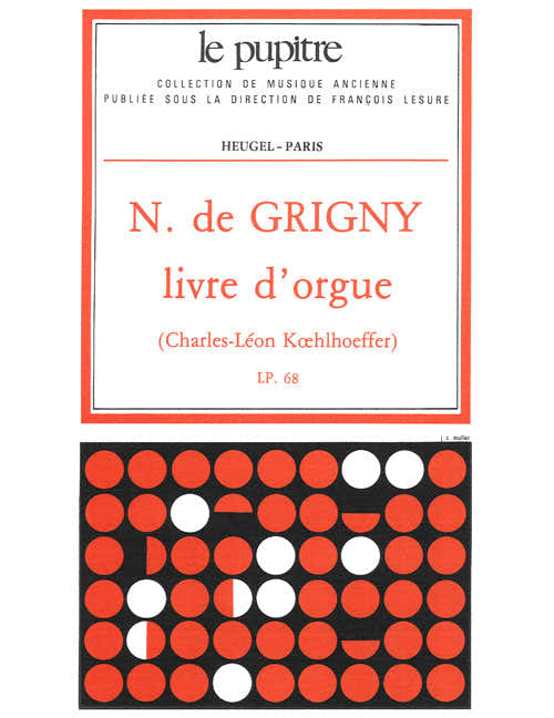 Nicolas de Grigny: Organ