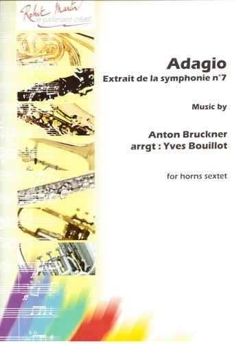 Bruckner A. - Bouillot Y. - Adagio Extrait Symph. N7
