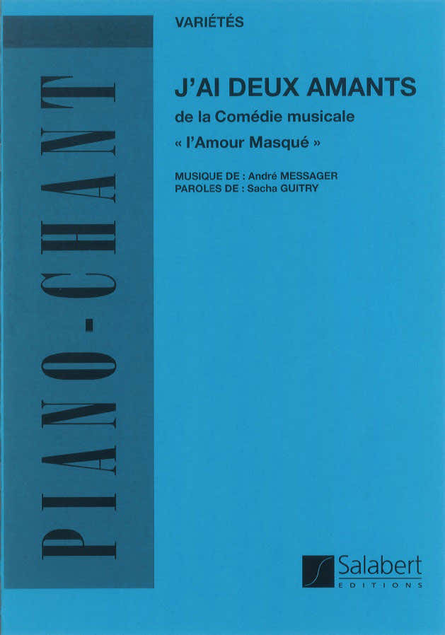 Messager A. - J'ai Deux Amants - Chant et Piano