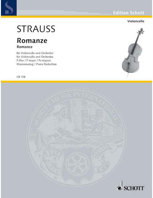 Strauss - Romance Fa Majeur O. Op. Av. 75 - Violoncelle et Orchestre