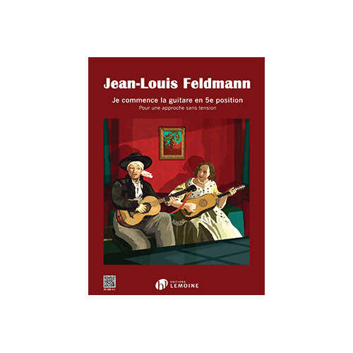 Lemoine Feldmann J.L. - Je Commence La Guitare En 5eme Position